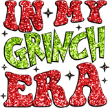 in my Grinch Era Christmas Design - DTF Ready To Press