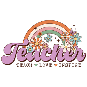 Teach Love Inspire Teacher DTF Ready Press | Iris DTF