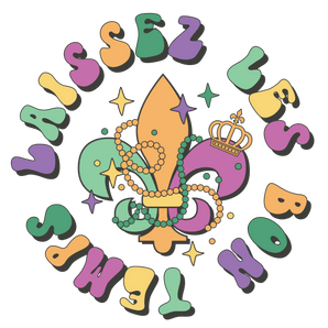 Laissez Les Bon Temps Mardi Gras Design | Iris DTF