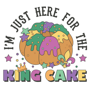 Here for the King Cake Mardi Gras Design | Iris DTF