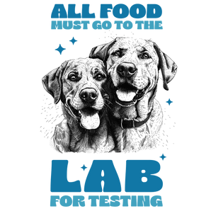 All Food Must Go to the Lab for Testing Design | Iris DTF