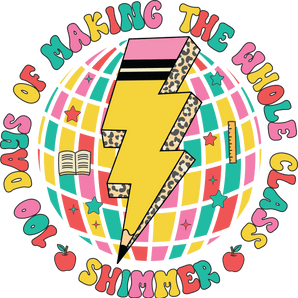 In My 100 Days of School Era Design Copy | Iris DTF