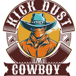 Kick Dust Cowboy Design - DTF Ready To Press