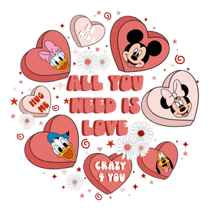 All You Need is Love Valentine's Day Design V1 | Iris DTF