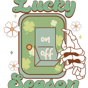 Lucky Season Design - DTF Ready To Press