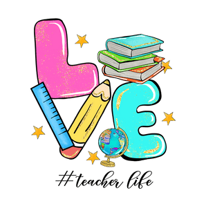 Living That Teacher Life Design Ready to Press | Iris DTF