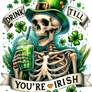 Saint Patrick's Day Funny Skeleton Design | Iris DTF