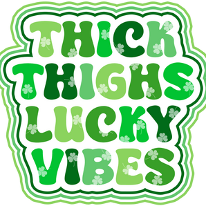 Lucky Vibes Happy St. Patrick's Day Design | Iris DTF