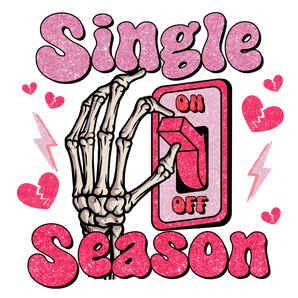 Single Season Valentine's Day Party Design - DTF Ready To Press