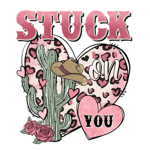 Stuck on You Valentine's Day West Design | Iris DTF
