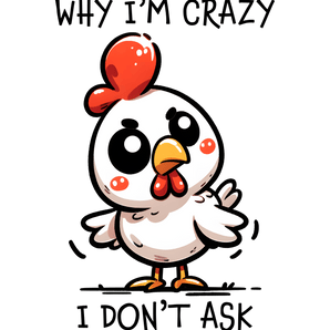 Sassy Chicken Design - DTF Ready To Press