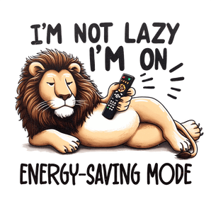 Lazy Leon Design - DTF Ready To Press