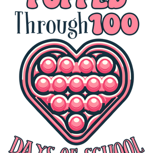 Popped Through 100 Days of School Design | Iris DTF