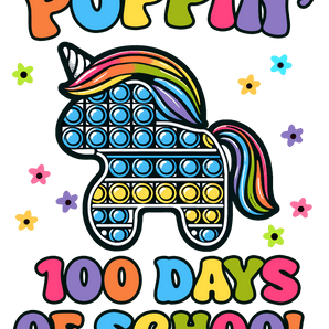 Poppin’ 100 Days of School Design - DTF Ready To Press