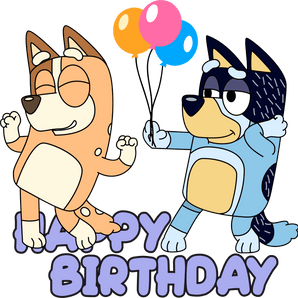 Happy Birthday Bluey Dance Design - DTF Ready To Press