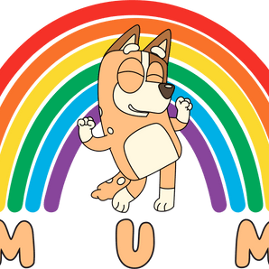 Bluey Mum Chilli Rainbow Design - DTF Ready To Press