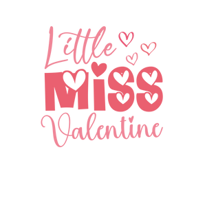 Little Miss Valentine's Day Design - DTF Ready To Press