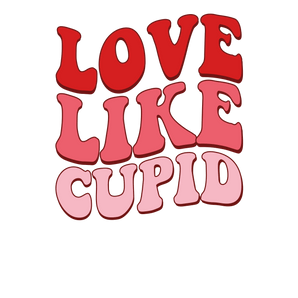 Love Like Cupid Valentine's Day Design | Iris DTF