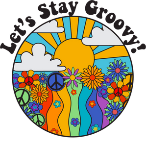 Let's Stay Groovy Design DTF (V1) | Iris DTF