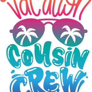 Summer Vacation Cousin Crew Design | Iris DTF