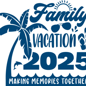 2025 Family Vacation Memories Together DTFReady | Iris DTF