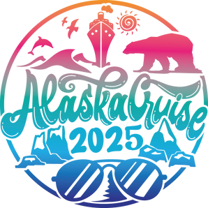 2025 Alaska Cruise Design - DTF Ready To Press