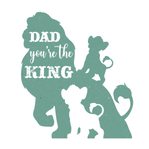 Dad You're The King Design - DTF Ready To Press