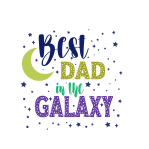 Best Dad in the Galaxy DTF-Ready to Press (V2) | Iris DTF
