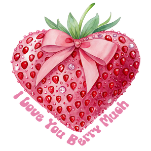 I Love You Berry Much Design | Iris DTF