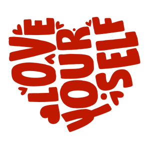Love Yourself Valentine's Day Design | Iris DTF