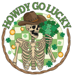 Howdy Go Lucky St Patrick's Day Design | Iris DTF