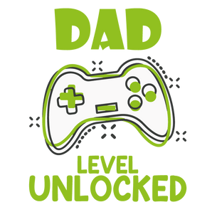 Dad Level Unlocked Design DTF-Ready to Press V2 | Iris DTF