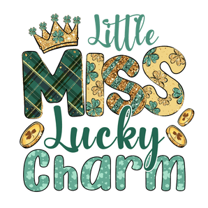 Little Miss Lucky Charm - St. Patrick's Design | Iris DTF