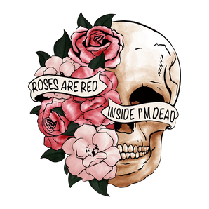 Roses Are Red Inside I'm Dead Valentine's Day Design | Iris DTF