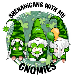 Shenanigans with My Gnomies Design | Iris DTF