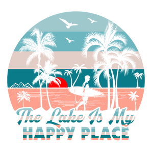 The Lake is My Happy Place Design | Iris DTF