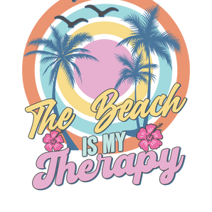 The Beach Is My Therapy Design - DTF Ready To Press