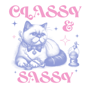 Classy & Sassy Cat Design - DTF Ready To Press