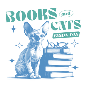 Books And Cats Kinda Day Design - DTF Ready To Press