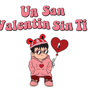 Bad Bunny - Un San Valentin Sin Ti Love Design | Iris DTF