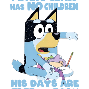 Funny Bluey Lover Design - DTF Ready To Press