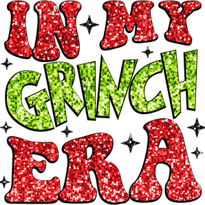 in my Grinch Era Christmas Design - DTF Ready To Press
