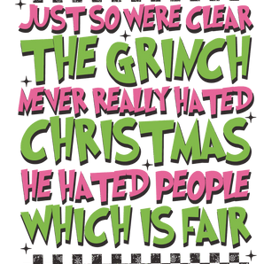 Christmas Grinch Design DTF-Ready to Press (V1) | Iris DTF