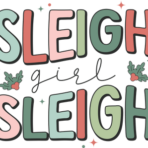Sleigh Girl Christmas Design - DTF Ready To Press