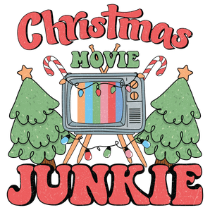 Christmas Movie Junkie DTF-Ready to Press | Iris DTF