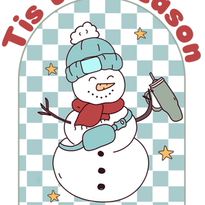 Tis the Season to Be Freezin Christmas Design | Iris DTF