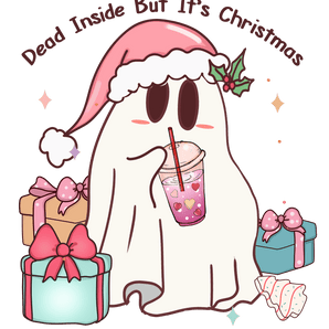 Dead Inside Christmas Design - DTF Ready To Press