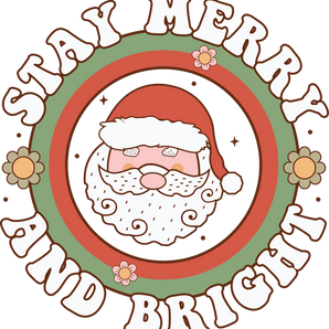 Stay Merry and Bright Christmas Design | Iris DTF