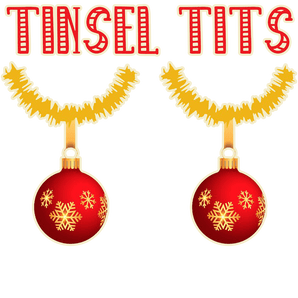 Tinsel Tits Christmas Design - DTF Ready To Press