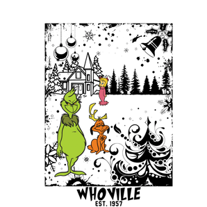 Whoville Grinch Christmas Design - DTF Ready To Press